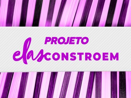 Elas Constroem